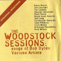 WOODSTOCK SESSIONS: THE SONGS OF BOB DYLAN